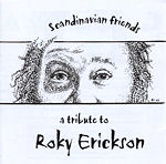  Scandinavian Friends - A Tribute to Roky Erickson 