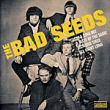 bad seeds
