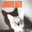 Jawbreaker