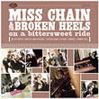  Miss Chain and the Broken Heels 